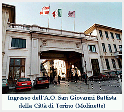 AZIENDA OSPEDALIERO UNIVERSITARIA - MOLINETTE - San Giovanni Battista di Torino - Official Web Site