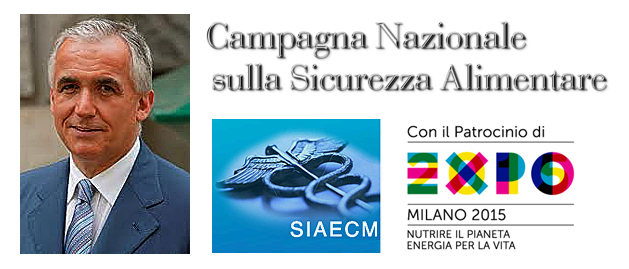 Campagna Nazionale sulla Sicurezza Alimentare - Centro Studi dedicato alla Memoria del Prof. Dr.Carlo Cannella