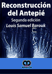 SIAECM Scaffale: Barouk, Louis-Samuel, Barouk, Pierre, Reconstrucción del Antepié segunda edición